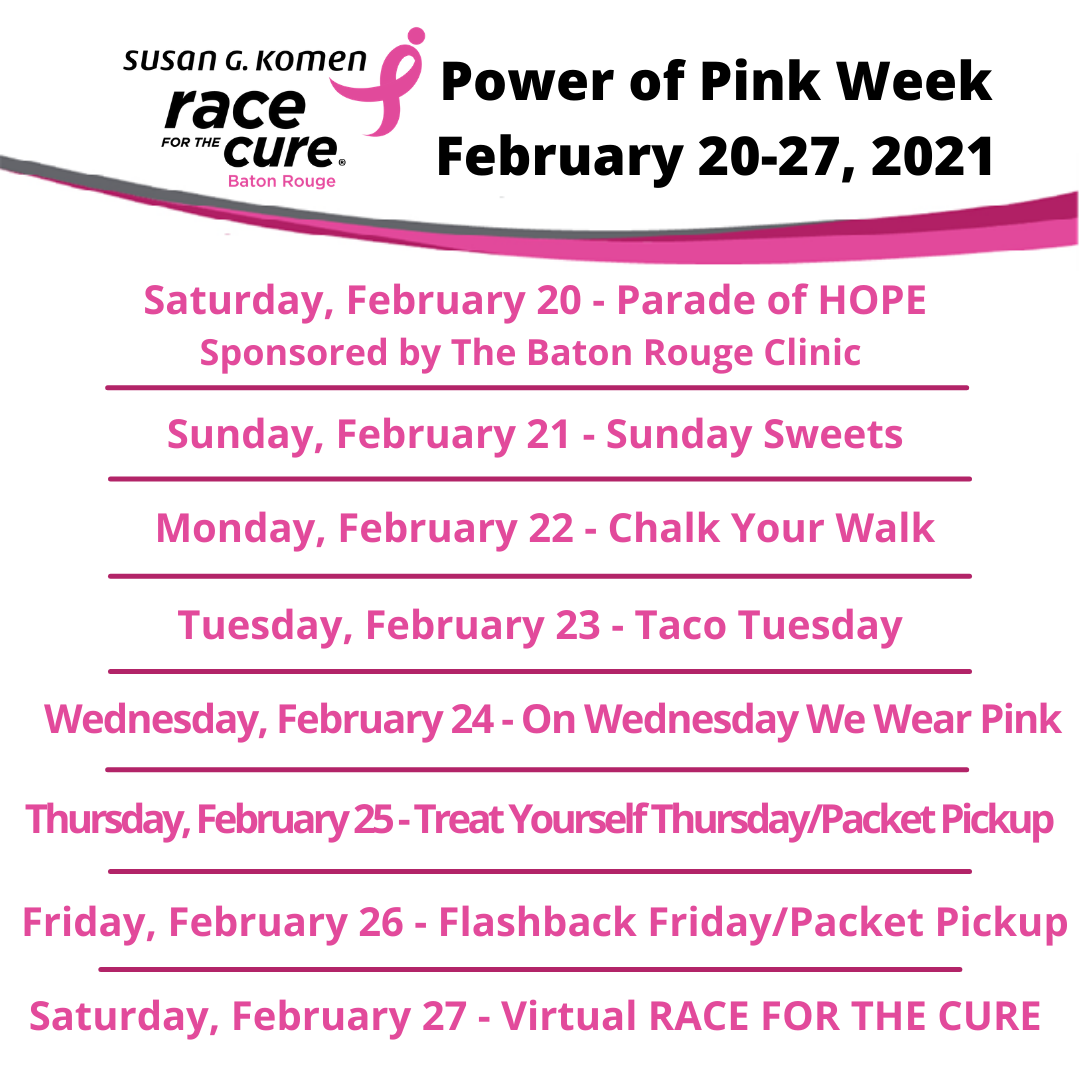 Power of Pink Week (February 20 27) Susan G Komen® Louisiana